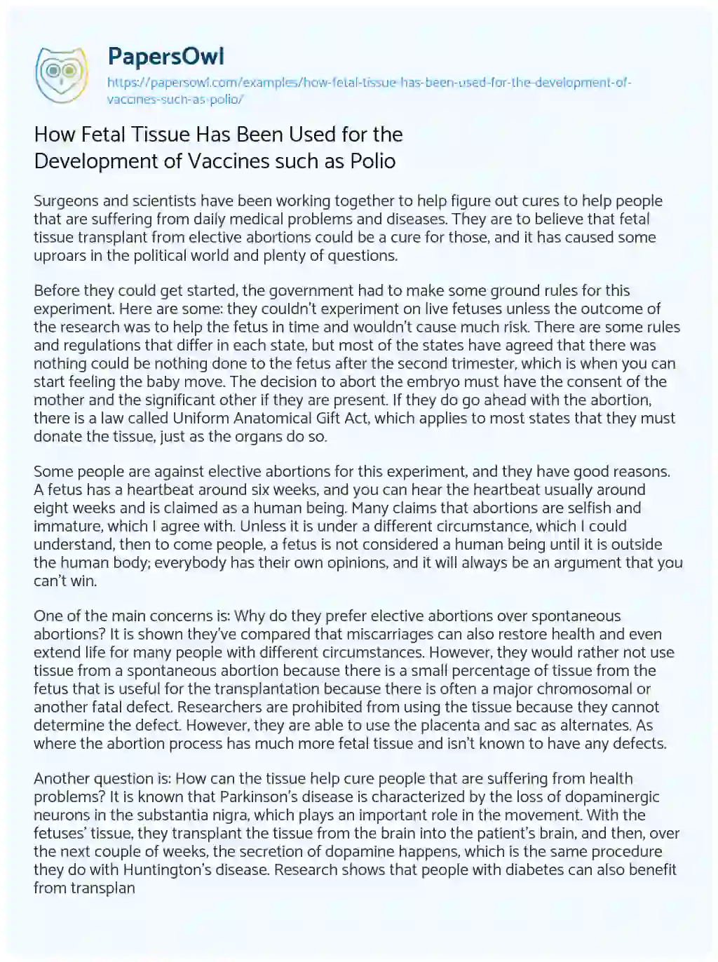 Essay on How Fetal Tissue has been Used for the Development of Vaccines such as Polio