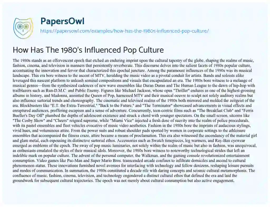 Essay on How has the 1980’s Influenced Pop Culture