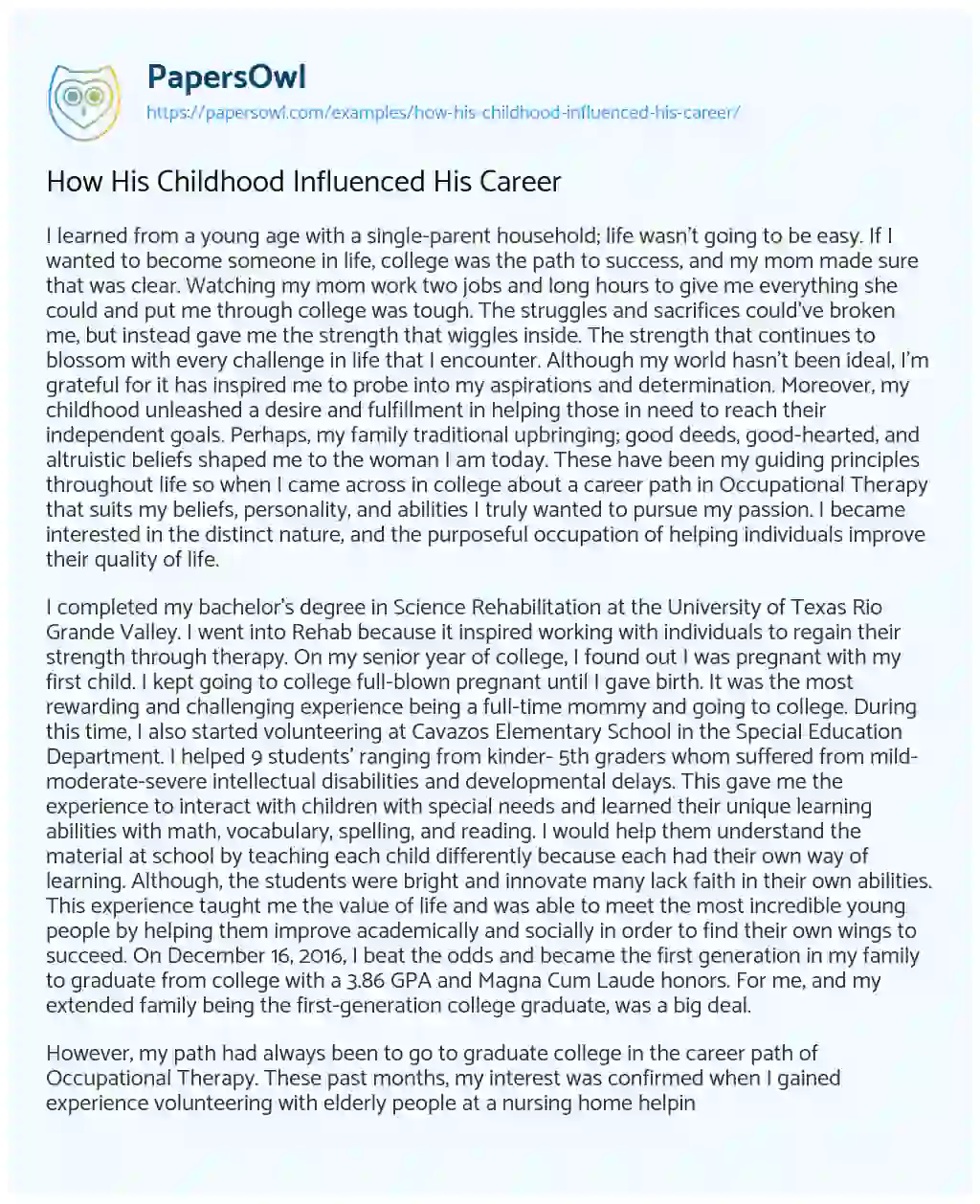 Essay on How his Childhood Influenced his Career