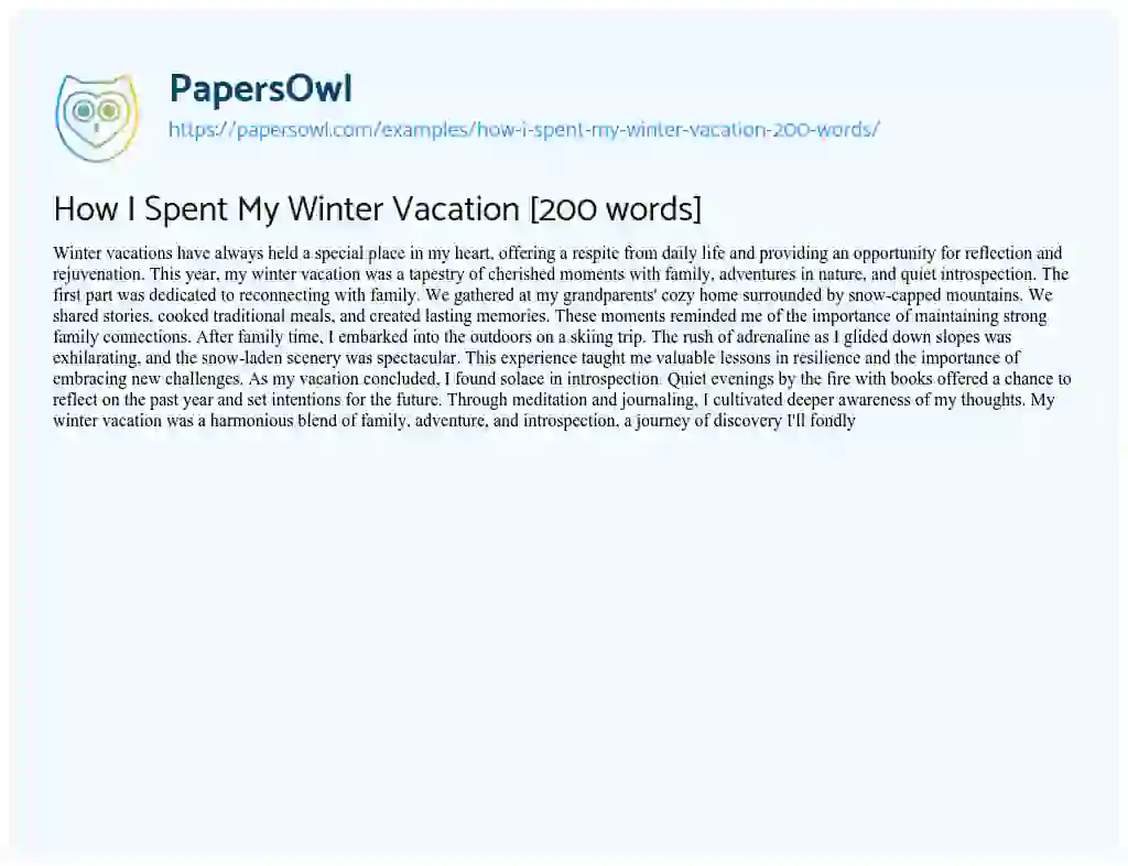 Essay on How I Spent My Winter Vacation [200 words]