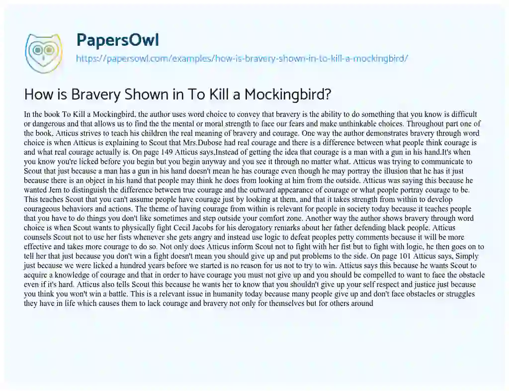 Essay on How is Bravery Shown in to Kill a Mockingbird?