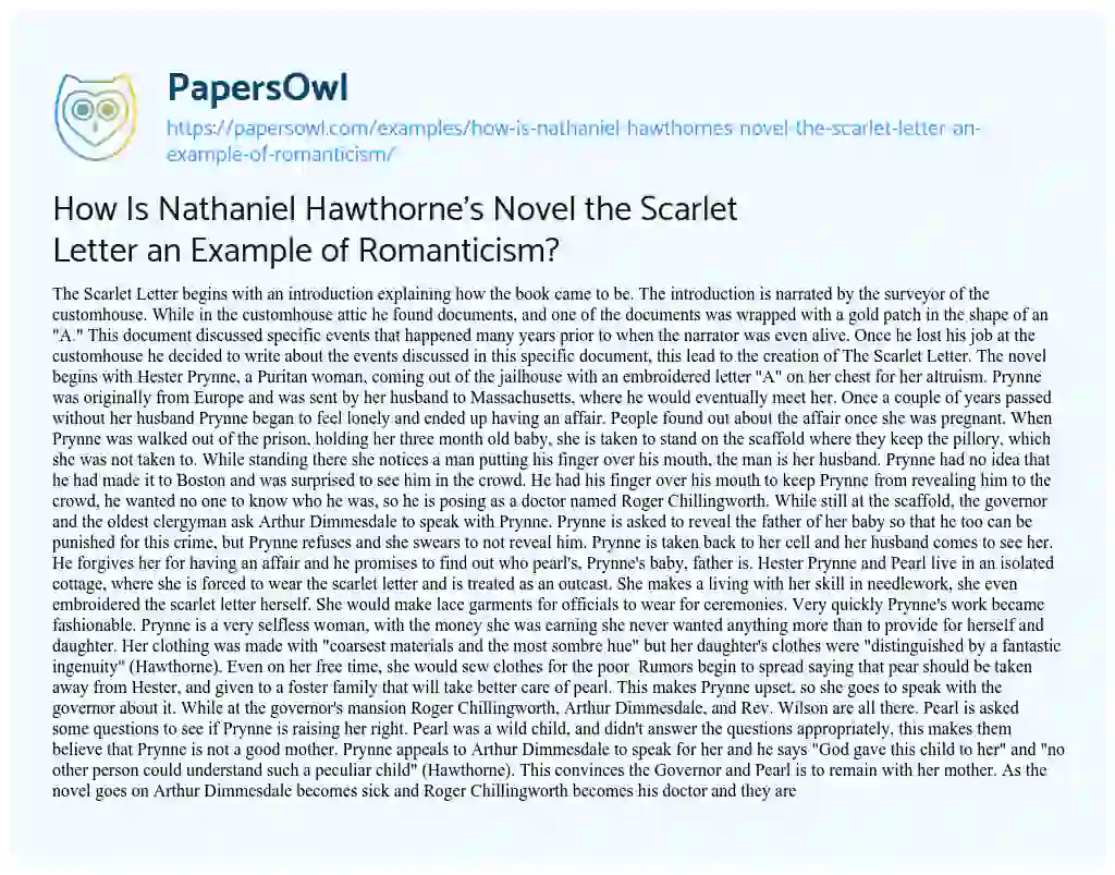 Essay on How is Nathaniel Hawthorne’s Novel the Scarlet Letter an Example of Romanticism?