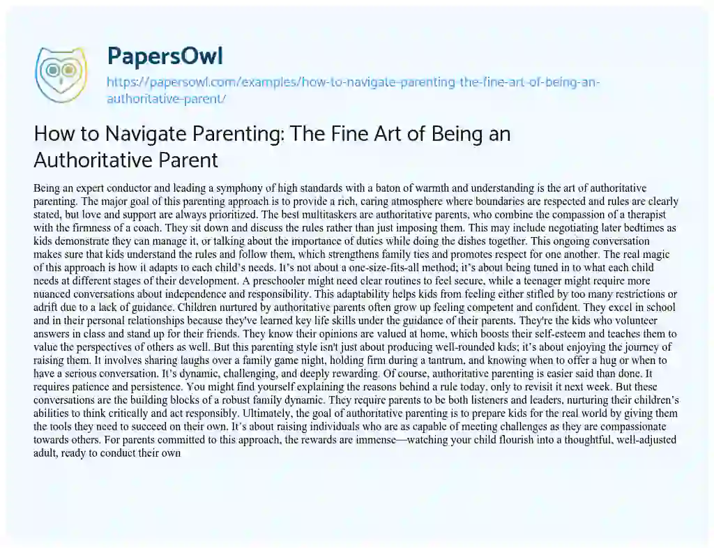 Essay on How to Navigate Parenting: the Fine Art of being an Authoritative Parent