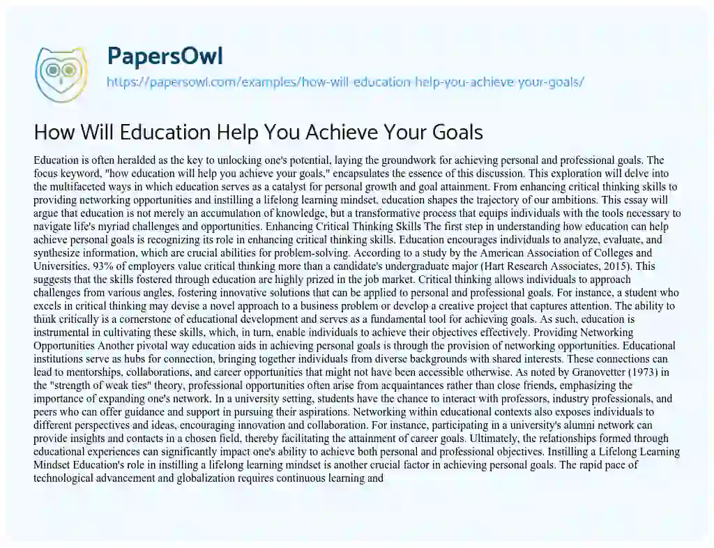 Essay on How Will Education Help You Achieve Your Goals