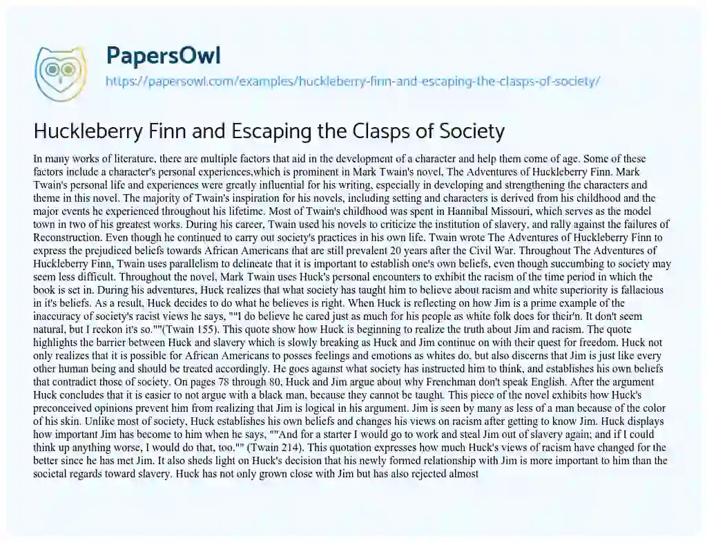 Huckleberry Finn and Escaping the Clasps of Society essay