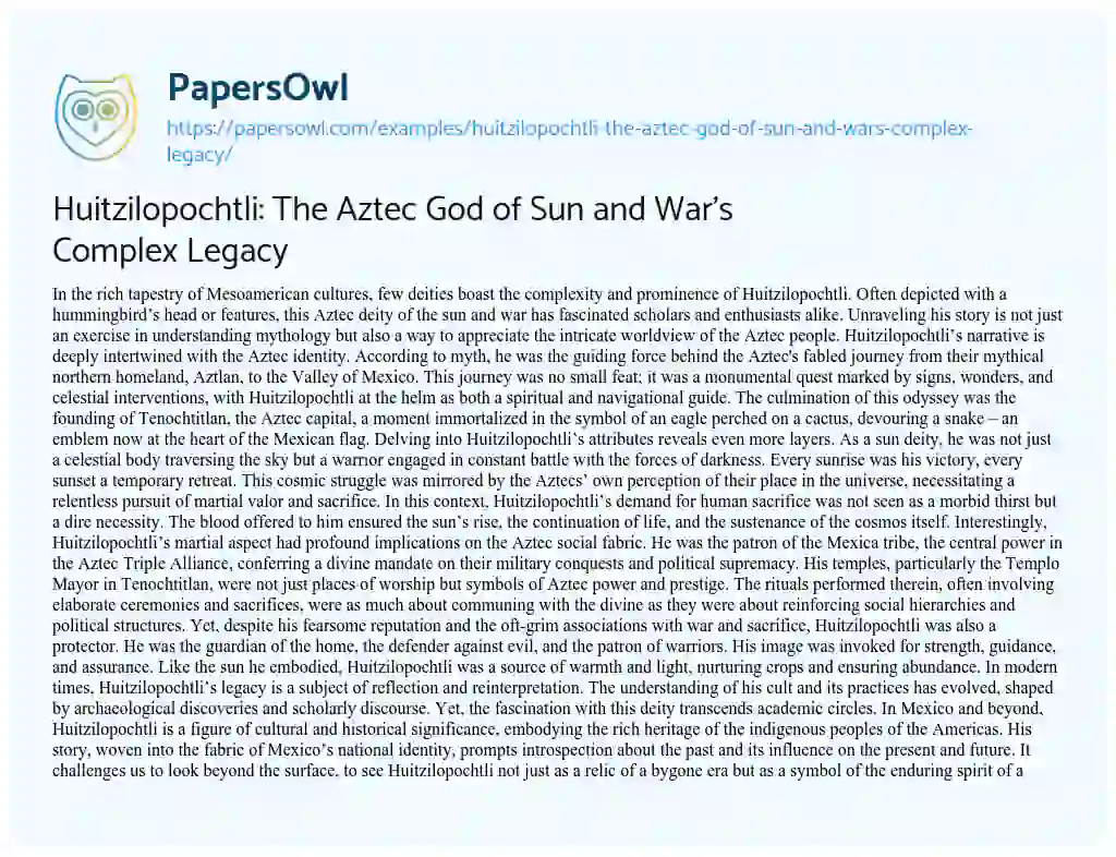 Essay on Huitzilopochtli: the Aztec God of Sun and War’s Complex Legacy