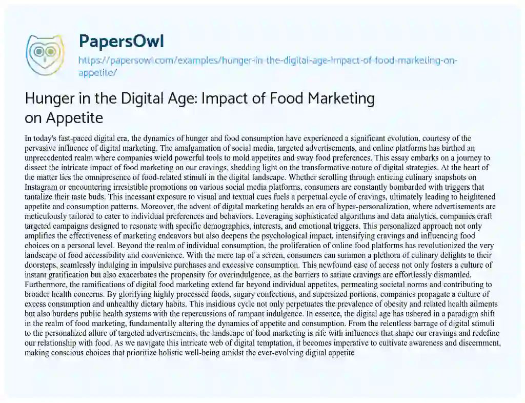 Essay on Hunger in the Digital Age: Impact of Food Marketing on Appetite