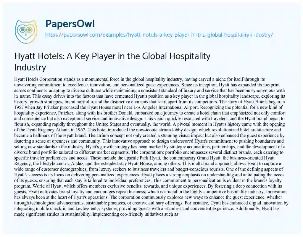Essay on Hyatt Hotels: a Key Player in the Global Hospitality Industry