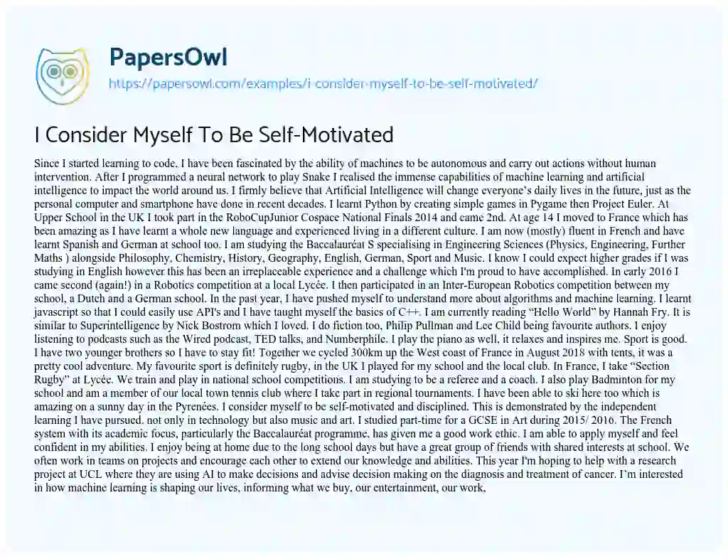 Essay on I Consider myself to be Self-Motivated