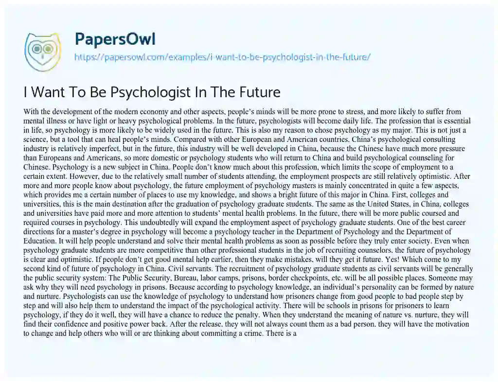 I Want to be Psychologist in the Future essay