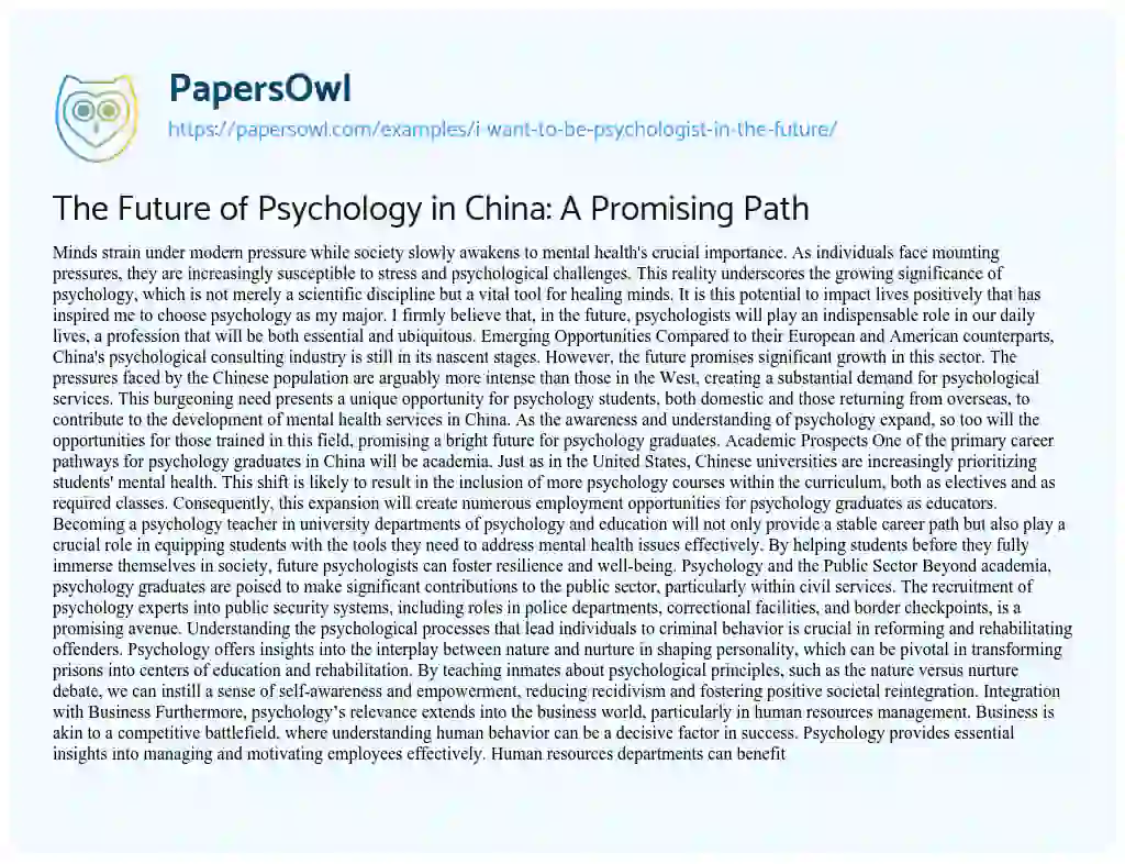 Essay on I Want to be Psychologist in the Future