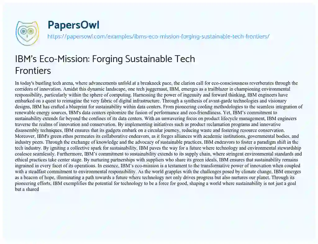 Essay on IBM’s Eco-Mission: Forging Sustainable Tech Frontiers
