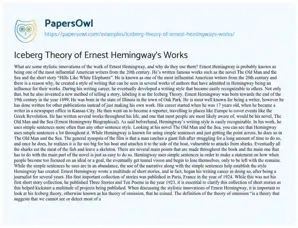 Essay on Iceberg Theory of Ernest Hemingway’s Works