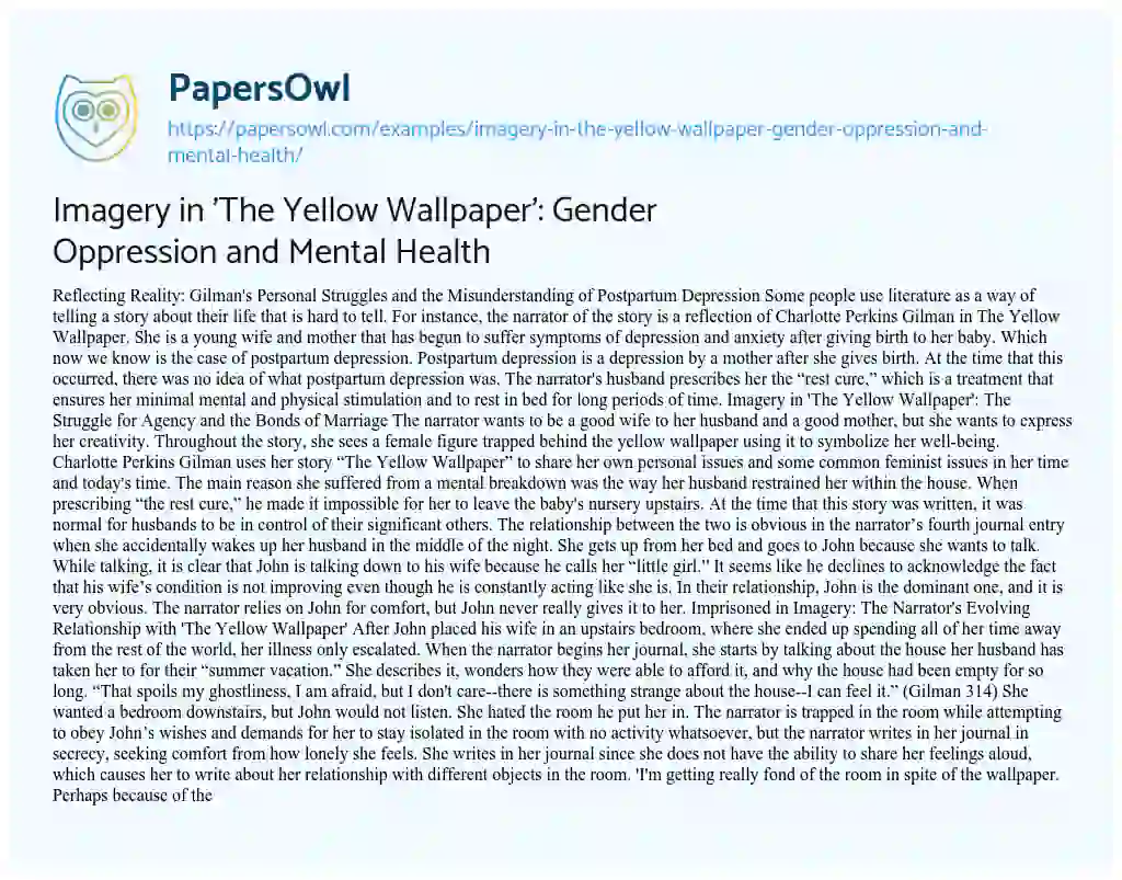 Essay on Imagery in ‘The Yellow Wallpaper’: Gender Oppression and Mental Health