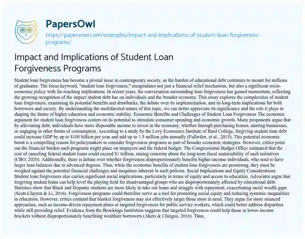 Essay on Impact and Implications of Student Loan Forgiveness Programs