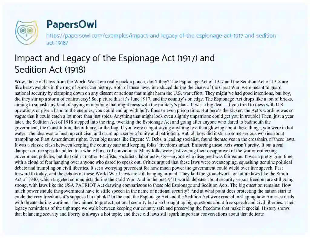 Essay on Impact and Legacy of the Espionage Act (1917) and Sedition Act (1918)