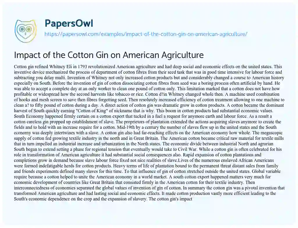 Essay on Impact of the Cotton Gin on American Agriculture