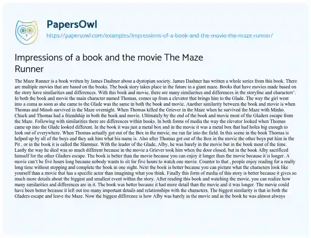 Essay on Impressions of a Book and the Movie the Maze Runner