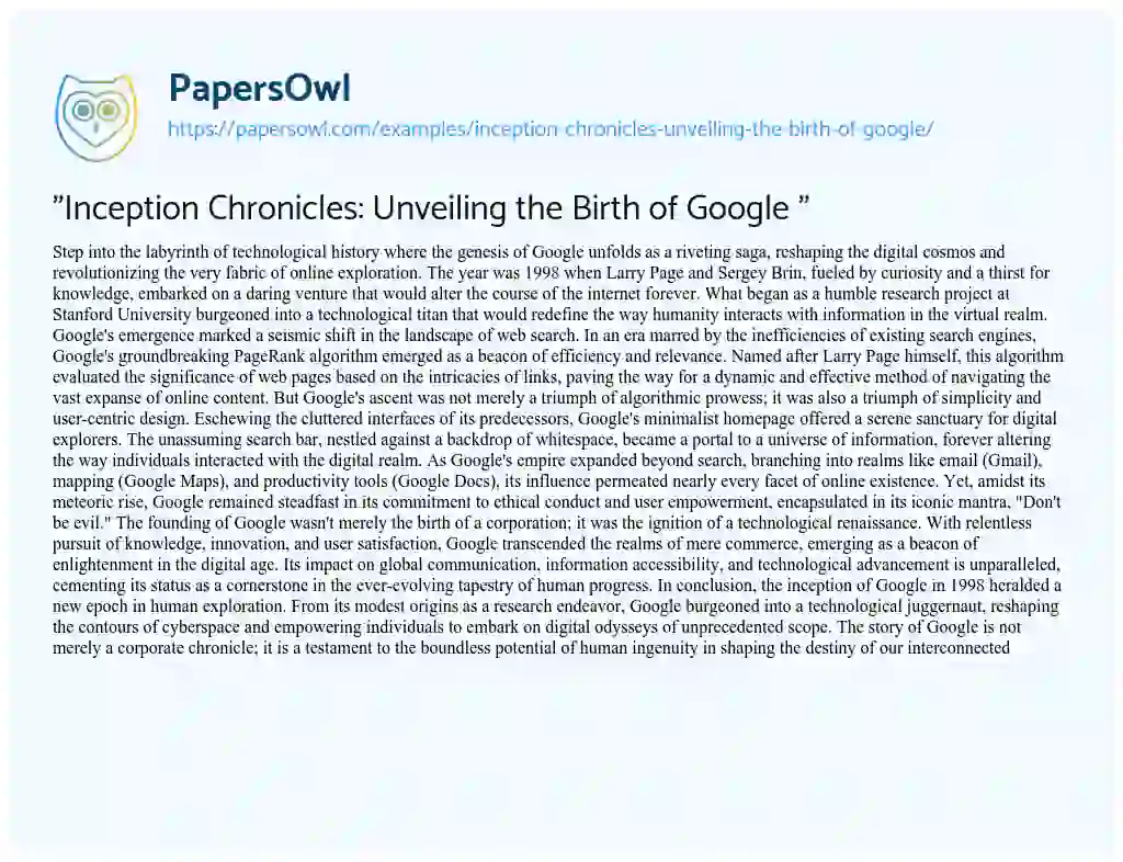 Essay on “Inception Chronicles: Unveiling the Birth of Google
“