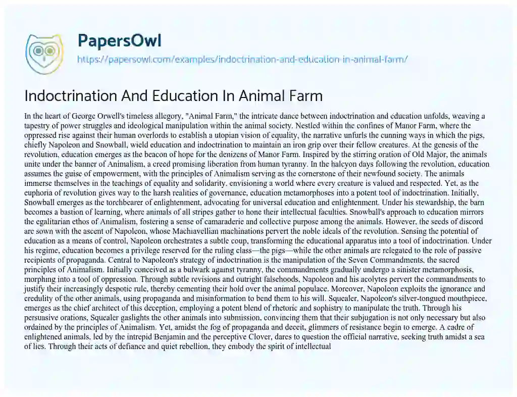 Essay on Indoctrination and Education in Animal Farm