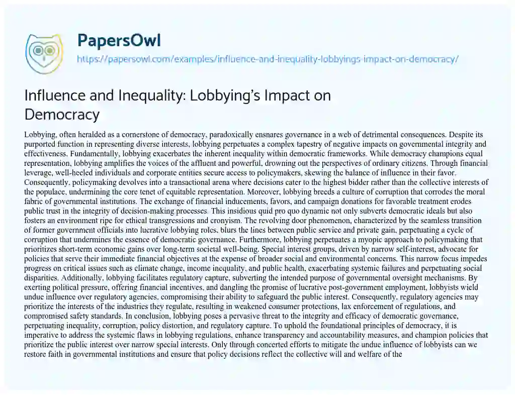 Essay on Influence and Inequality: Lobbying’s Impact on Democracy