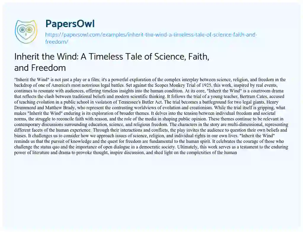 Essay on Inherit the Wind: a Timeless Tale of Science, Faith, and Freedom
