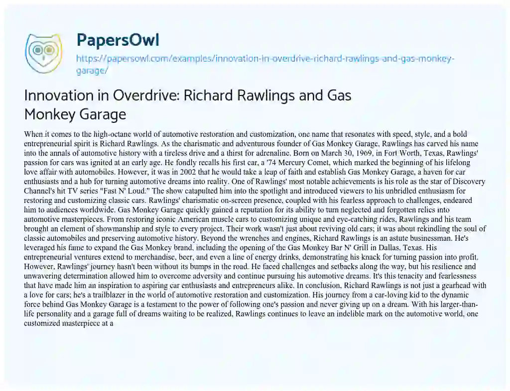 Essay on Innovation in Overdrive: Richard Rawlings and Gas Monkey Garage