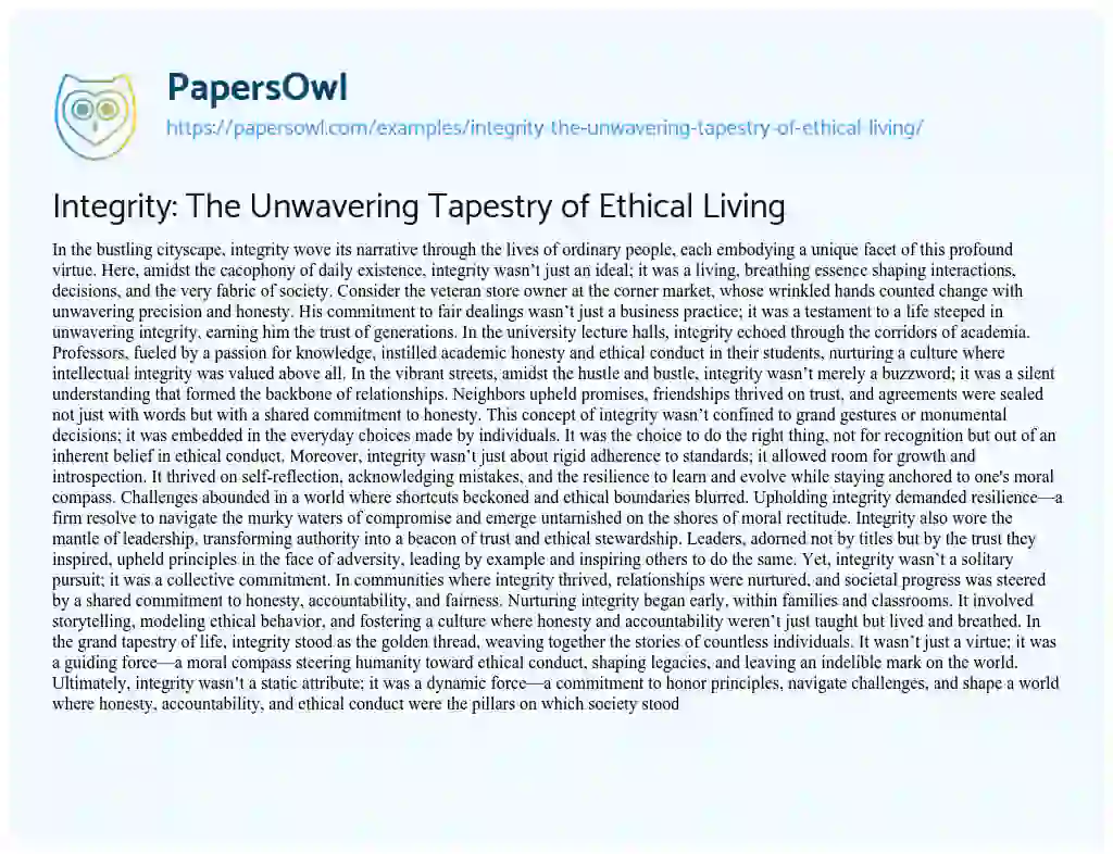 Essay on Integrity: the Unwavering Tapestry of Ethical Living