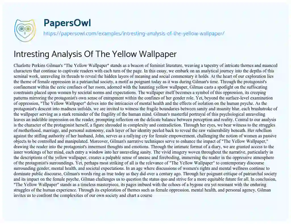 Essay on Intresting Analysis of the Yellow Wallpaper