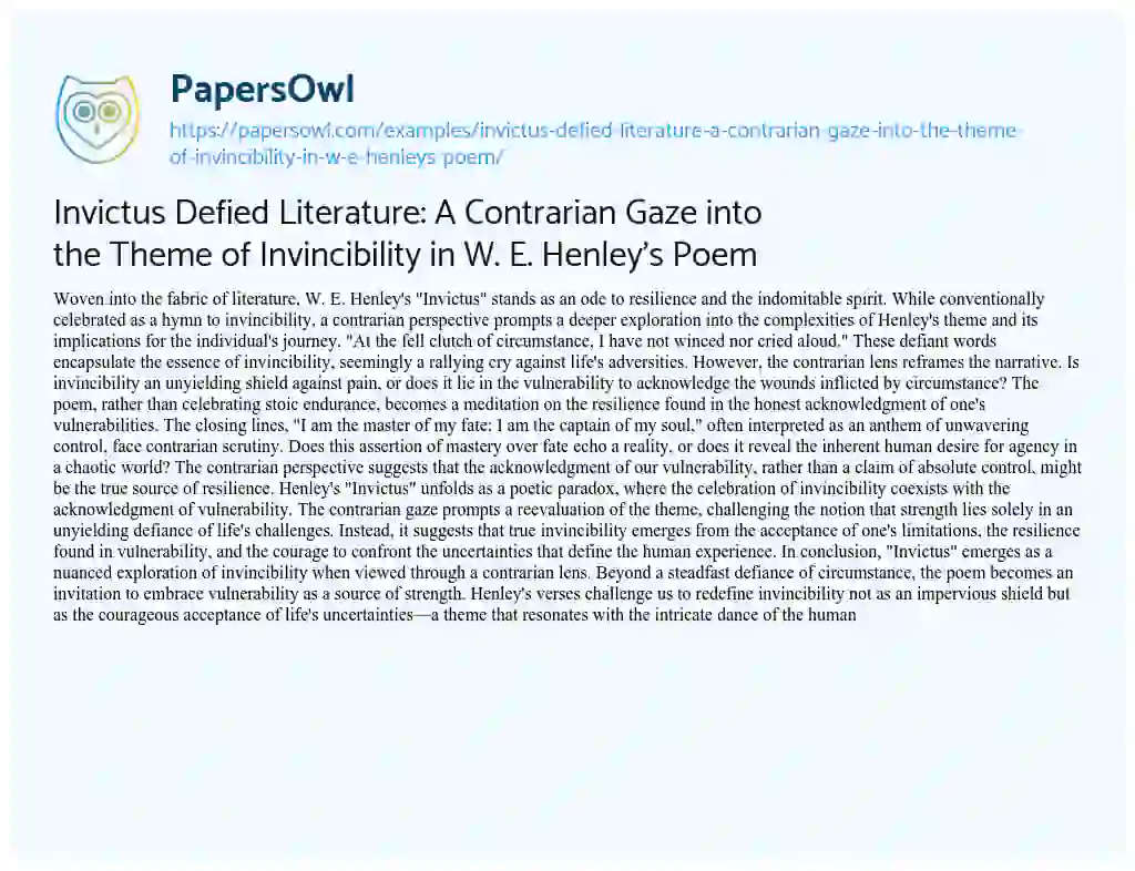 Essay on Invictus Defied Literature: a Contrarian Gaze into the Theme of Invincibility in W. E. Henley’s Poem
