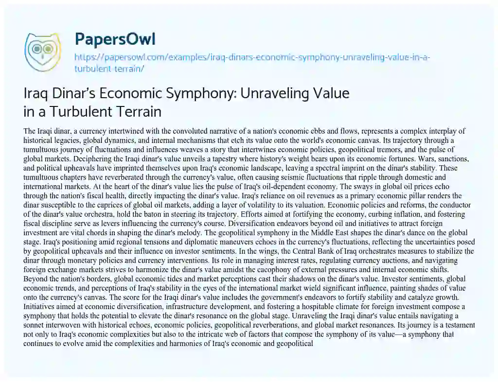 Essay on Iraq Dinar’s Economic Symphony: Unraveling Value in a Turbulent Terrain