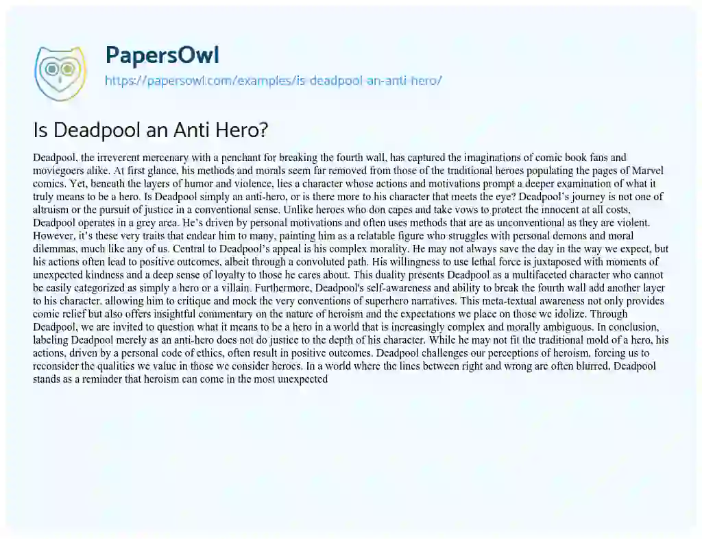 Essay on Is Deadpool an Anti Hero?