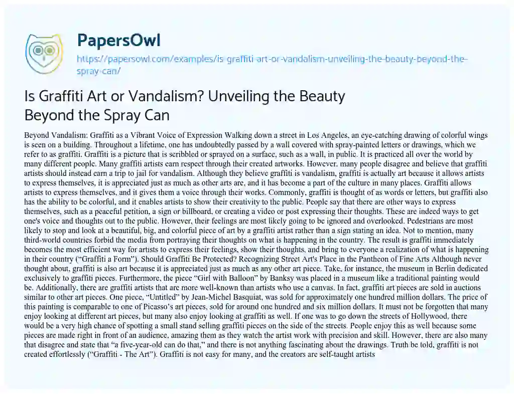 Essay on Is Graffiti Art or Vandalism? Unveiling the Beauty Beyond the Spray Can
