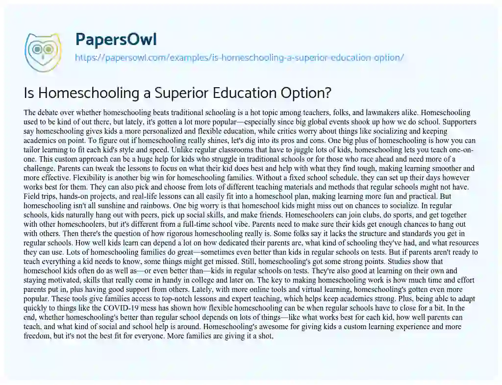 Essay on Is Homeschooling a Superior Education Option?