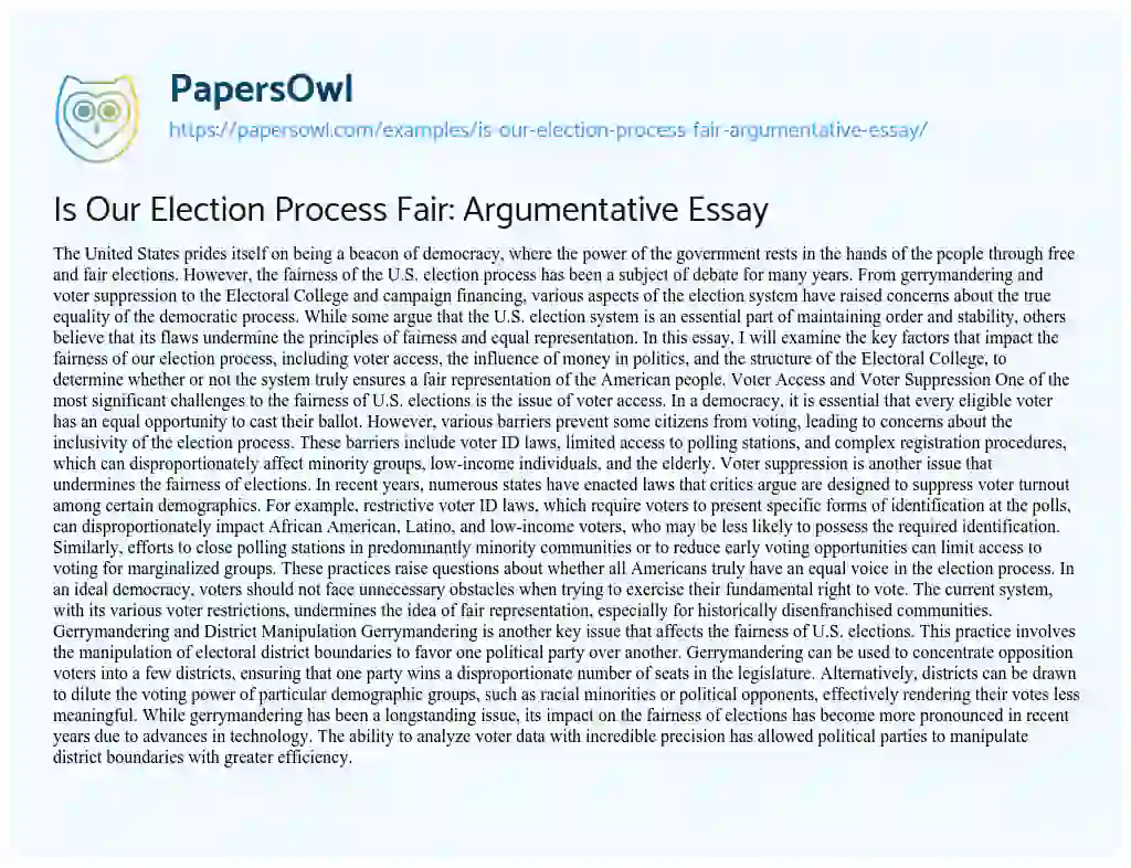 Essay on Is Our Election Process Fair: Argumentative Essay