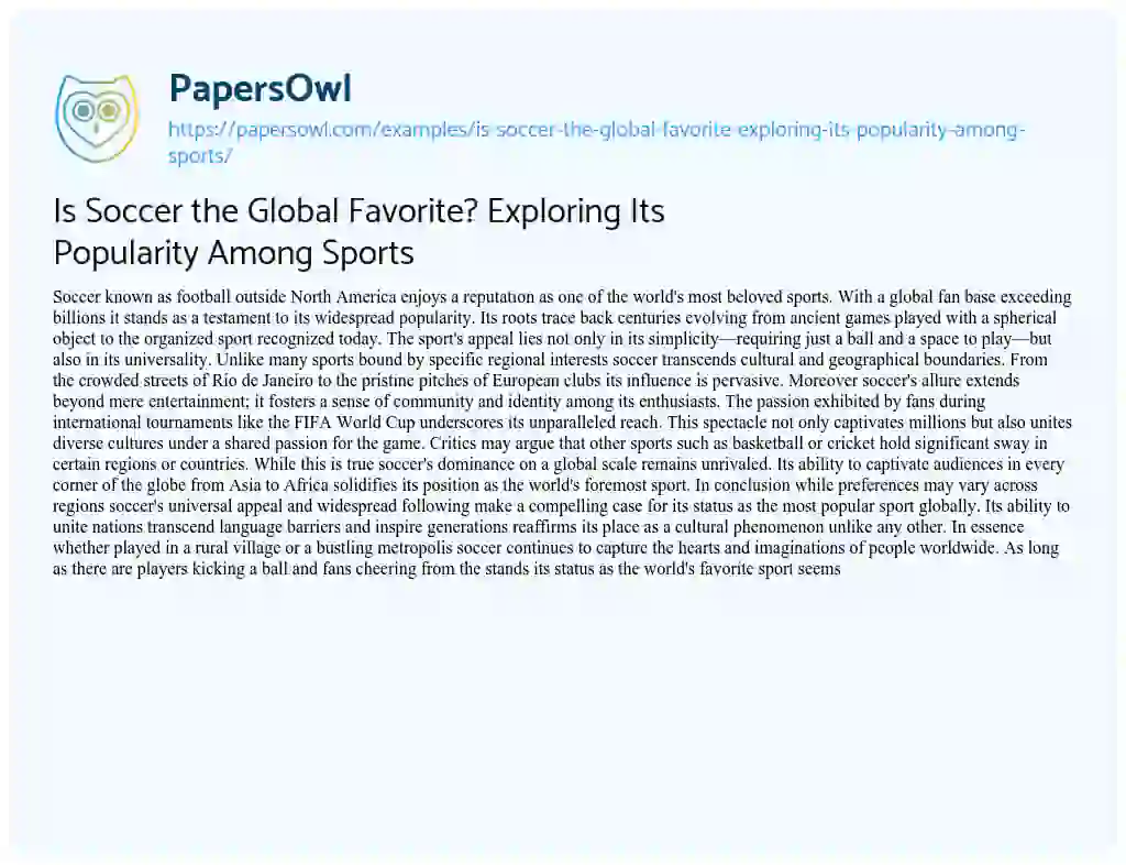 Essay on Is Soccer the Global Favorite? Exploring its Popularity Among Sports