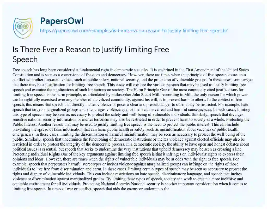Essay on Is There Ever a Reason to Justify Limiting Free Speech
