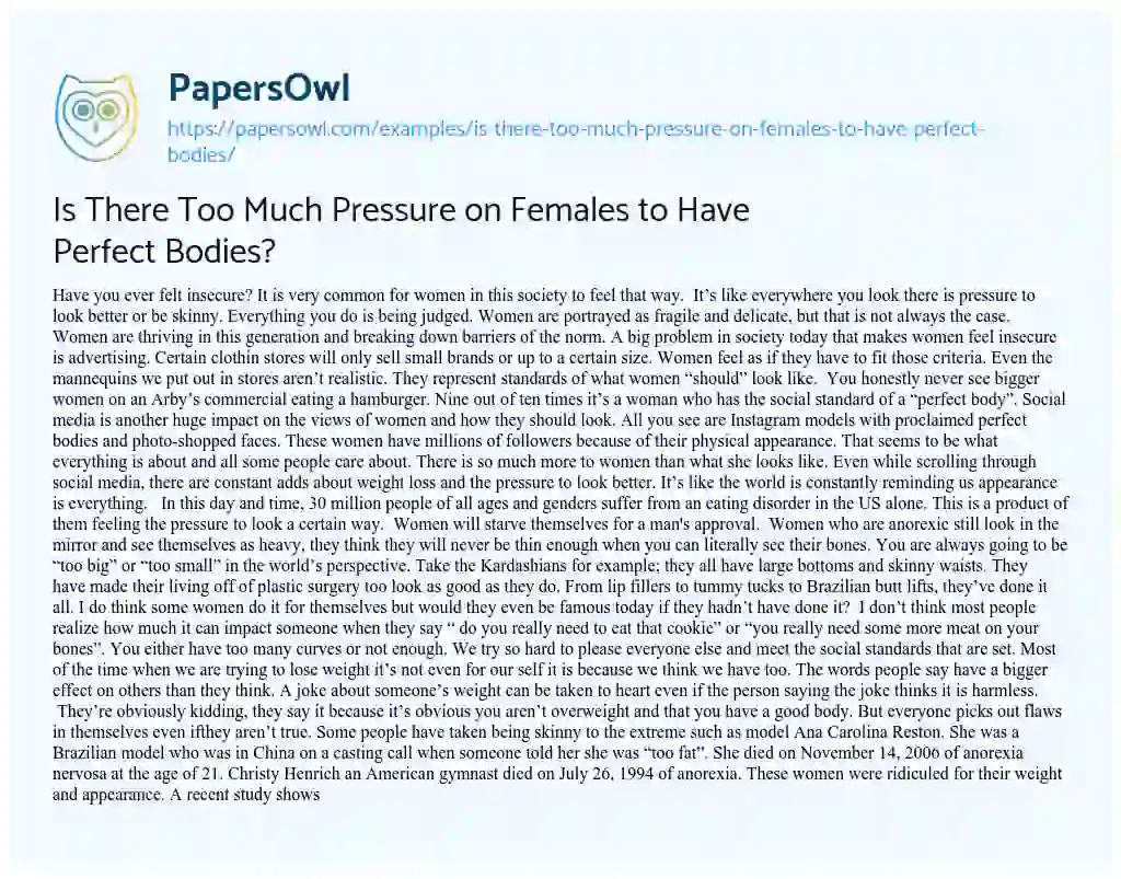 Essay on Is there too Much Pressure on Females to have Perfect Bodies?
