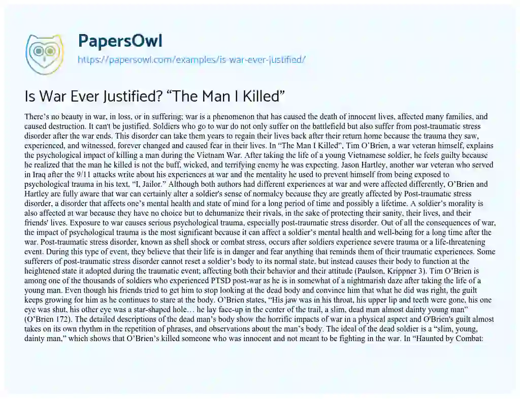 Is War Ever Justified? “The Man i Killed” essay