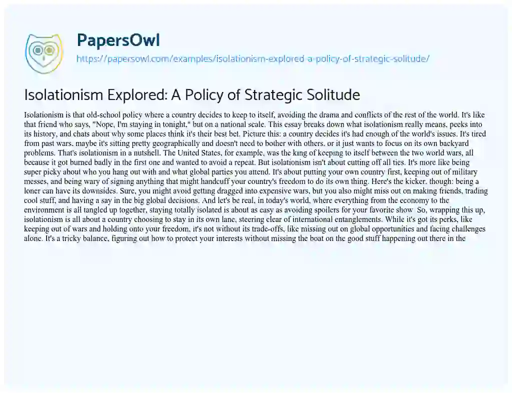 Essay on Isolationism Explored: a Policy of Strategic Solitude