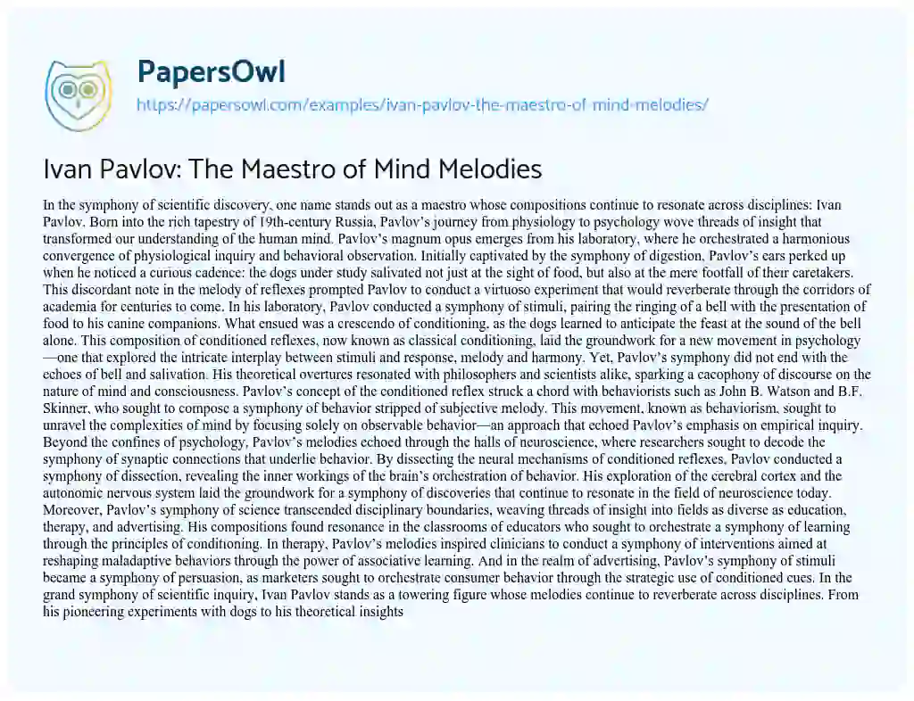 Essay on Ivan Pavlov: the Maestro of Mind Melodies