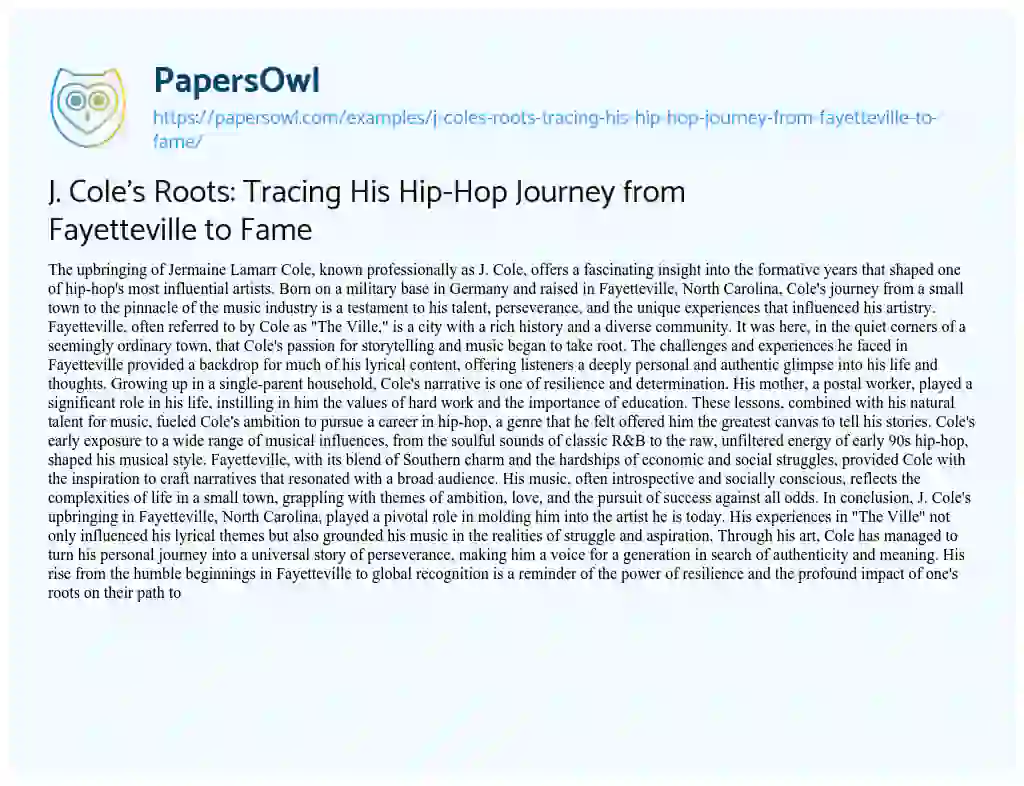 Essay on J. Cole’s Roots: Tracing his Hip-Hop Journey from Fayetteville to Fame