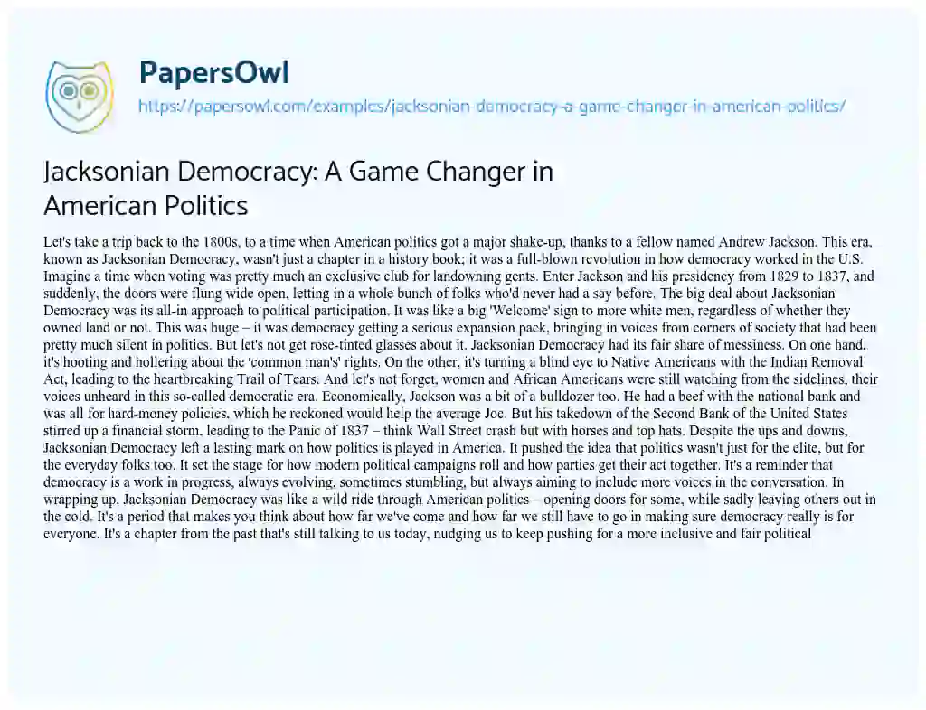 Essay on Jacksonian Democracy: a Game Changer in American Politics