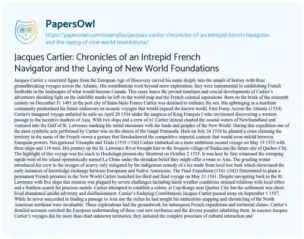 Essay on Jacques Cartier: Chronicles of an Intrepid French Navigator and the Laying of New World Foundations