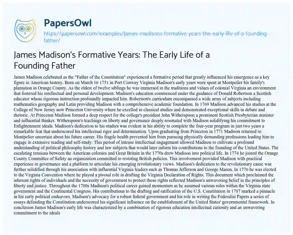 Essay on James Madison’s Formative Years: the Early Life of a Founding Father