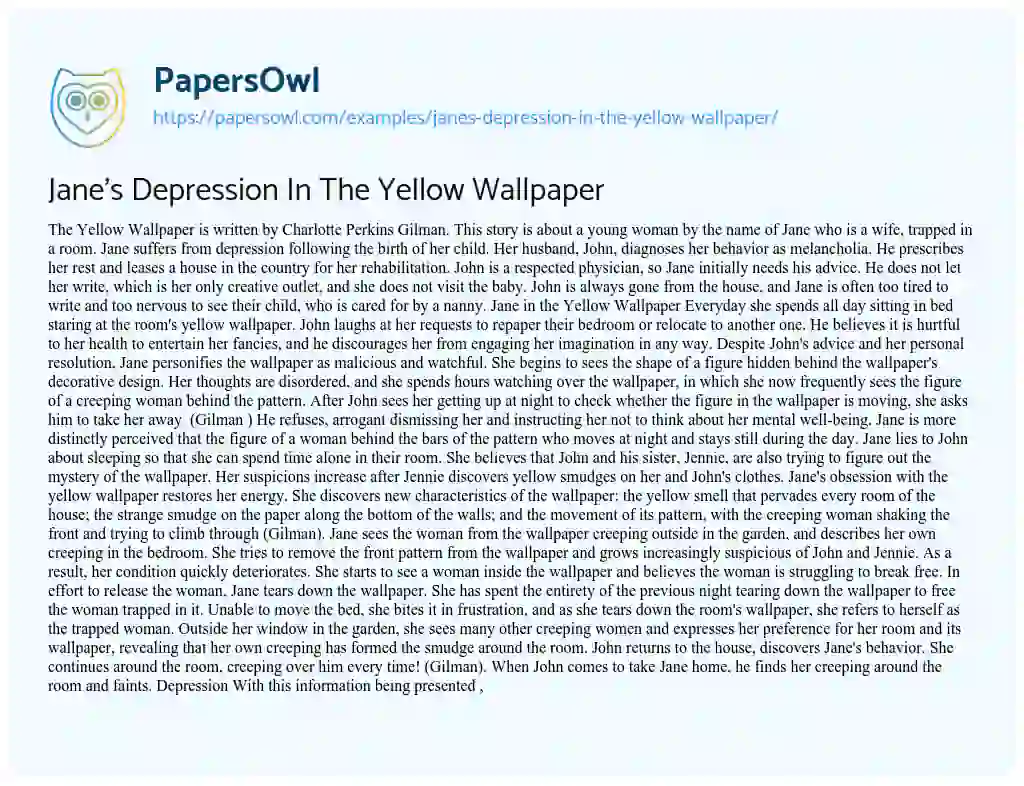 Essay on Jane’s Depression in the Yellow Wallpaper