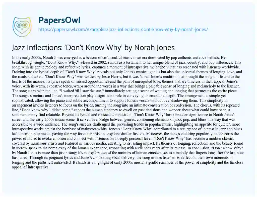 Essay on Jazz Inflections: ‘Don’t Know Why’ by Norah Jones