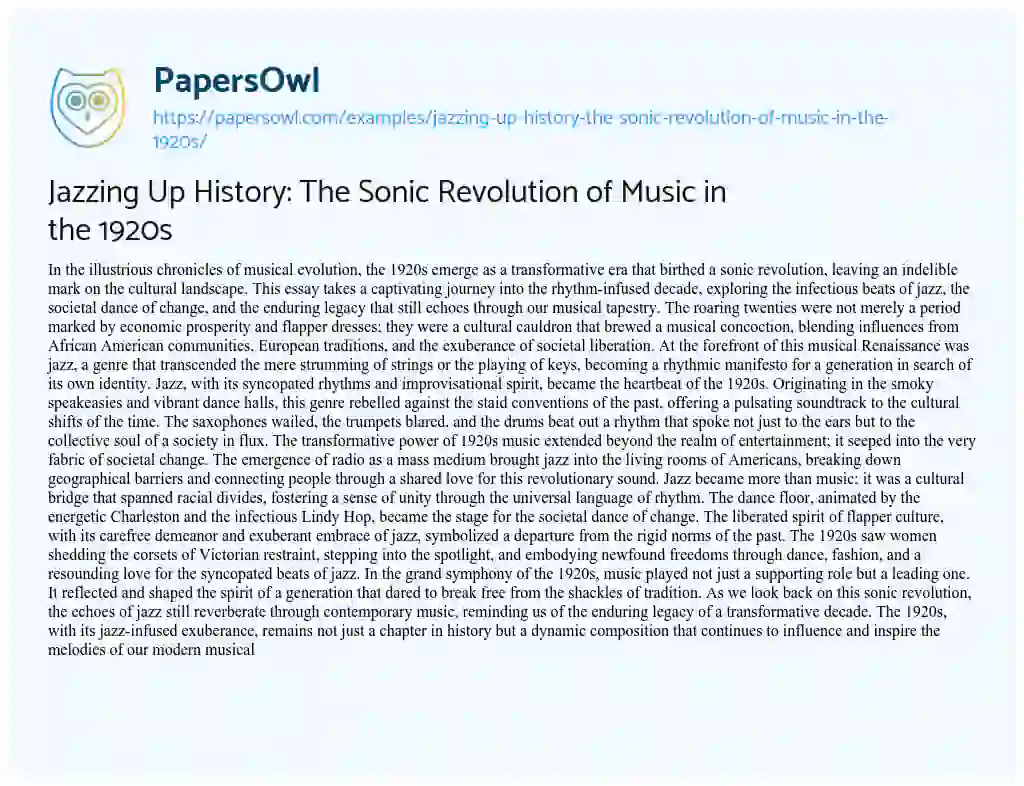 Essay on Jazzing up History: the Sonic Revolution of Music in the 1920s