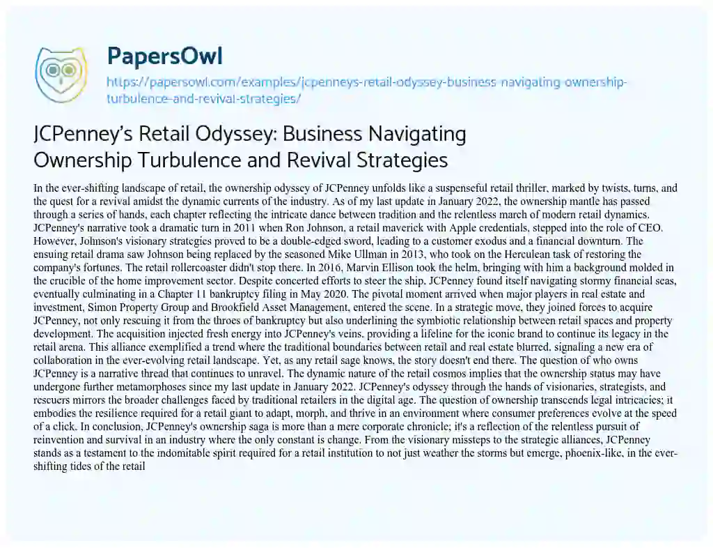 Essay on JCPenney’s Retail Odyssey: Business Navigating Ownership Turbulence and Revival Strategies