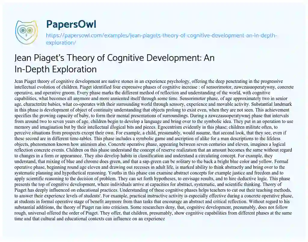 Essay on Jean Piaget’s Theory of Cognitive Development: an In-Depth Exploration